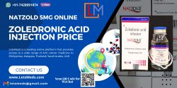 Generic Zoledronic Acid Infusion Price Online | NatZold Injection Cost Philippines Thailand Malaysia