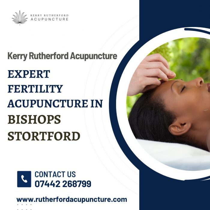 Acupuncture for Fertility Bishops Stortford