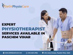 Expert Physiotherapist Services Available in Paschim Vihar