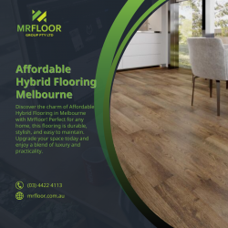 Discover Affordable Hybrid Flooring Melbourne Solutions