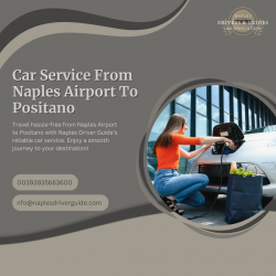 Car Service from Naples Airport to Positano at your desired time