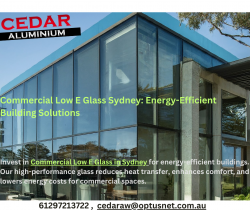 Commercial Low E Glass Sydney: Energy-Efficient Building Solutions