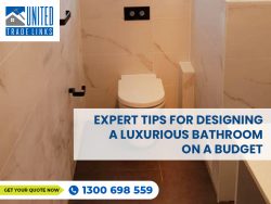 Expert Tips for Designing a Luxurious Bathroom on a Budget