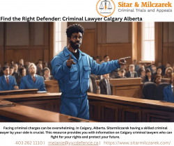 Find the Right Defender: Criminal Lawyer Calgary Alberta