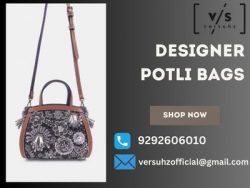 Must-Have Designer Potli Bags at Great Prices