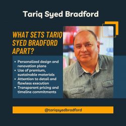 Tariq Syed Bradford Your Go-To House Renovator