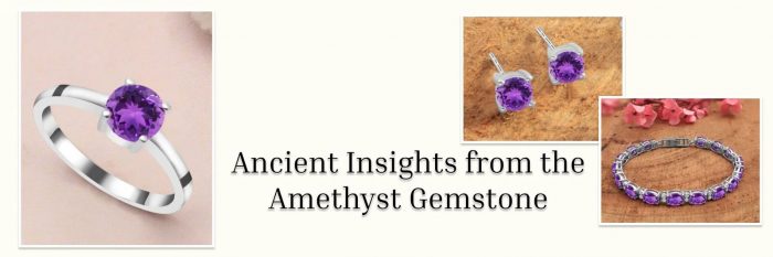 History of Amethyst Gemstone
