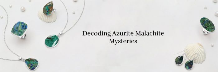 Azurite Malachite Mysteries: Unveiling the Deep Symbolism and Spiritual Meaning