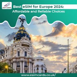 Best eSIM for Europe: Top Plans and Provider