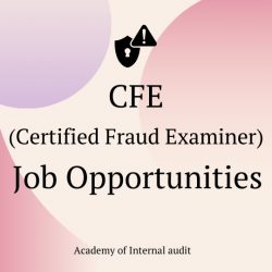 Explore The Different CFE Job Opportunities with AIA