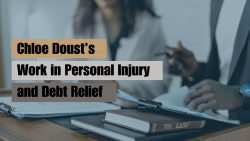 Chloe Doust’s Work in Personal Injury and Debt Relief