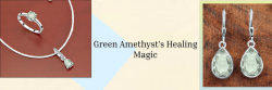 Green Amethyst Healing Properties – Experience The True Bliss
