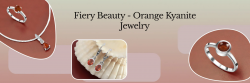 Orange Kyanite Jewelry in Sterling Silver – Elevate Your Work And Casual Outfits