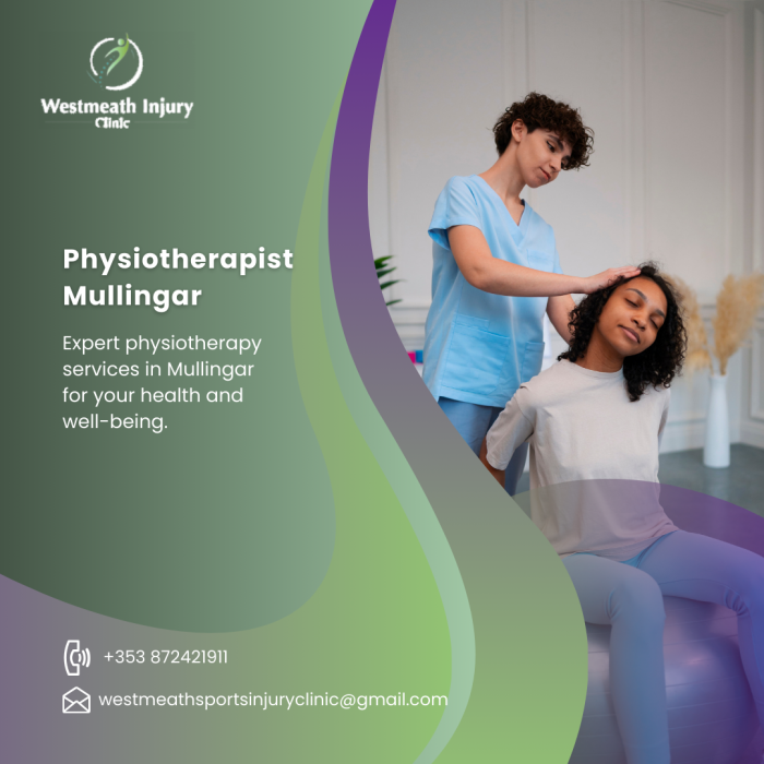 Looking for a Physiotherapy in Mullingar? Contact us today for specialized treatment