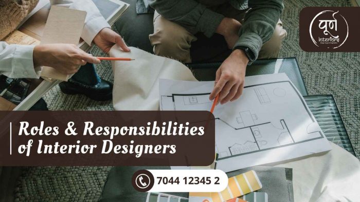 Roles and Responsibilities of Interior Designers