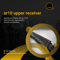 Upgrade Your High-Quality AR10 Upper Receiver