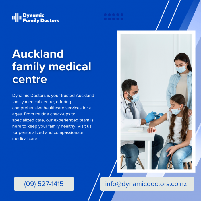 Your Trusted Auckland Family Medical Centre: DynamicDoctors.co.nz