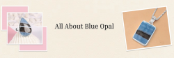 Blue Opal History, Meaning, Symbolism, Healing Properties & More