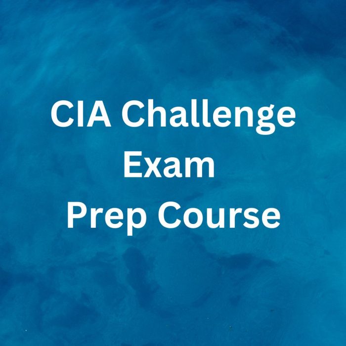 Get The CIA Challenge Exam Prep Course From the AIA