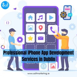 Custom iPhone App Development in Dublin – Salt Marketing