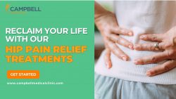 Reclaim Your Life with Our Hip Pain Relief Treatments