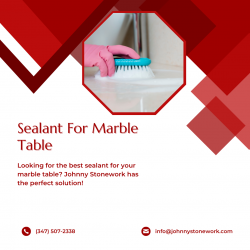 Best sealant for marble table to maintain its elegance