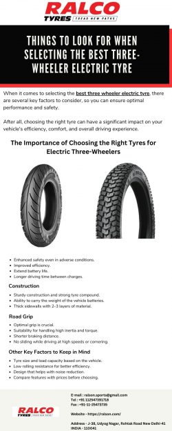 Things to Look for When Selecting the Best Three-Wheeler Electric Tyre