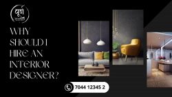 Why Should I Hire an Interior Designer?