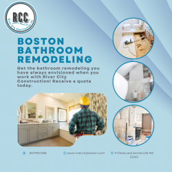 Expert Boston Bathroom Remodeling | River City Construction Inc