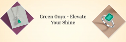 Green Onyx jewelry is favored for its remarkable healing properties and stunning jewelry designs .