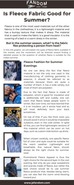 Is Fleece Fabric Good for Summer?