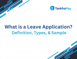 Leave Application – Meaning, Importance, Guide & Samples