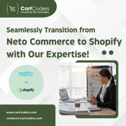 Seamlessly Transition from Neto Commerce to Shopify with CartCoders’ Expertise