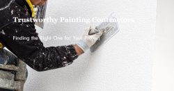 Selecting a Reliable Painting Contractor