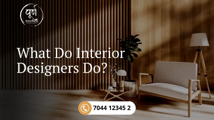 What Do Interior Designers Do