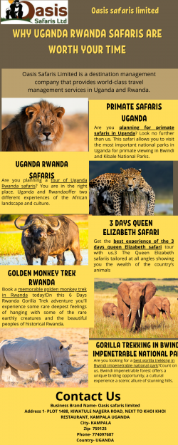 Why Uganda Rwanda Safaris Are Worth Your Time