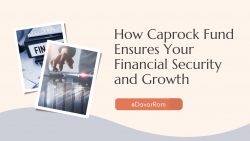 Davor Rom: How Caprock Fund Ensures Your Financial Security and Growth