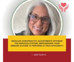 Jade Guerra: Boost Immunity with Regular Chiropractic Care