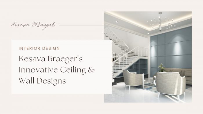 Kesava Braeger’s Innovative Ceiling & Wall Designs