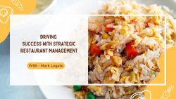 Mark Legato: Driving Success with Strategic Restaurant Management