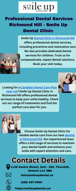 Professional Dental Services Richmond Hill Smile Up Dental Clinic