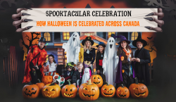 A Spooktacular Celebration: How Halloween is Celebrated Across Canada