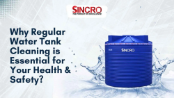 Why is Regular Water Tank Cleaning Essential for Your Health and Safety?