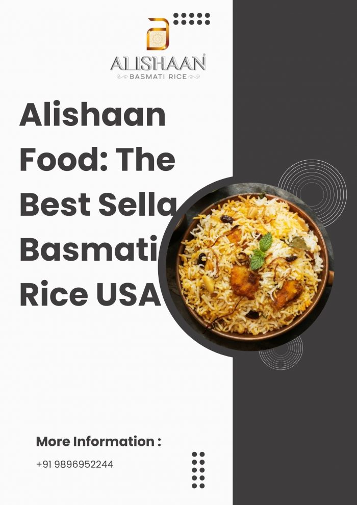 Alishaan Food: The Best Sella Basmati Rice USA