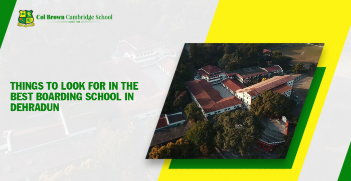 Things To Look For In The Best Boarding School In Dehradun