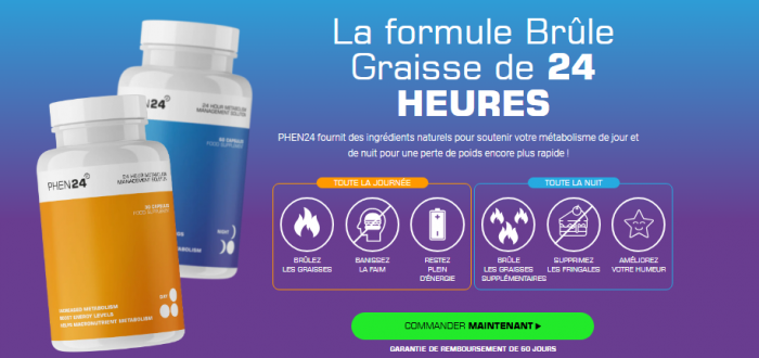 Phen24 Capsule – Avis sur Phen24 : votre partenaire minceur de jour comme de nuit pour des ...