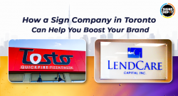 How a Sign Company in Toronto Can Help You Boost Your Brand