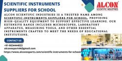 Reliable Scientific Instruments Suppliers for School