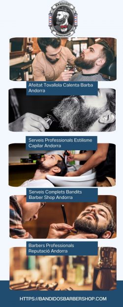 Afeitat Tovallola Calenta Barba Andorra | Bandidos Barbershop