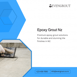 Epoxy Grout NZ: Enhance Your Tiles with our Expert Services at Evengrout.co.nz